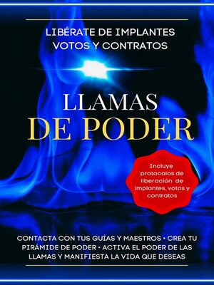 cover image of Libérate de implantes votos y contratos. Llamas de poder